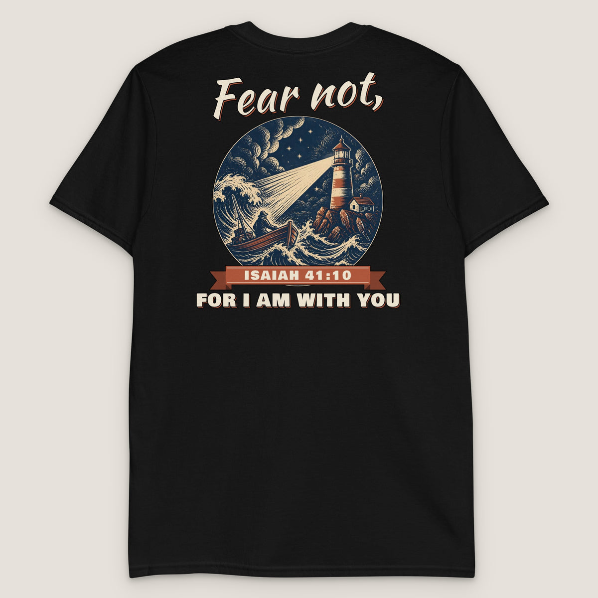 Isaiah 41:10 T-Shirt