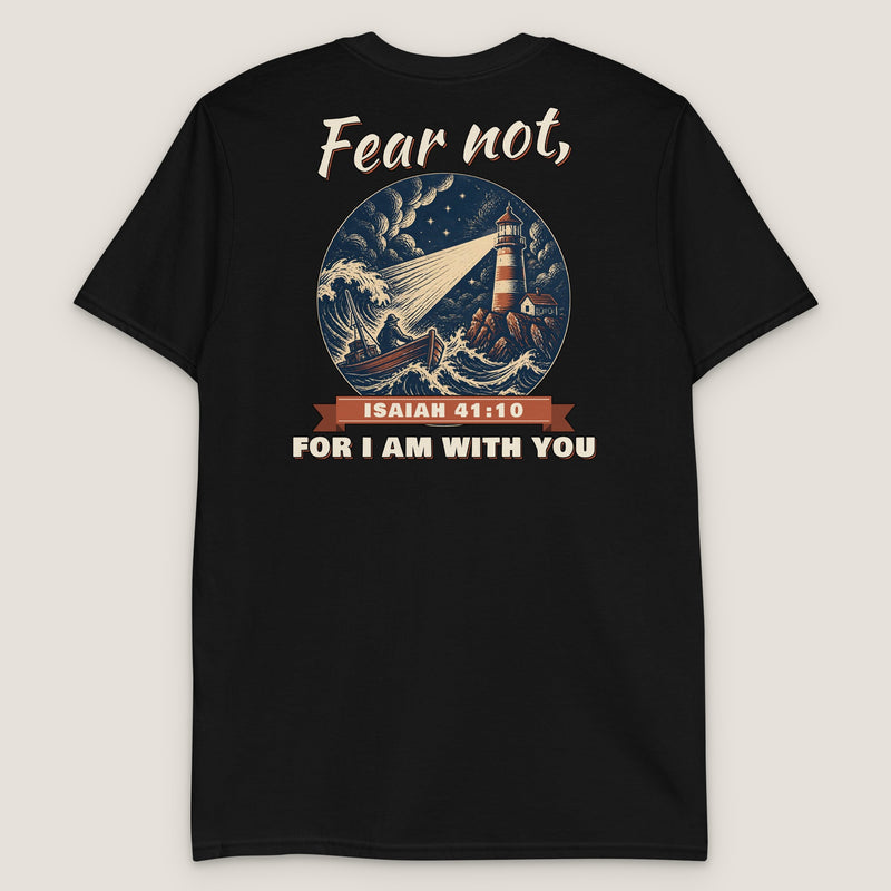 Isaiah 41:10 T-Shirt